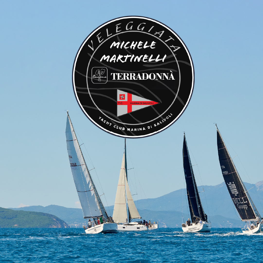 Veleggiata della Costa Etrusca – Dedicata a Michele Martinelli – Terradonnà